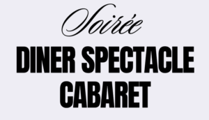 Réveillon Diner Spectacle